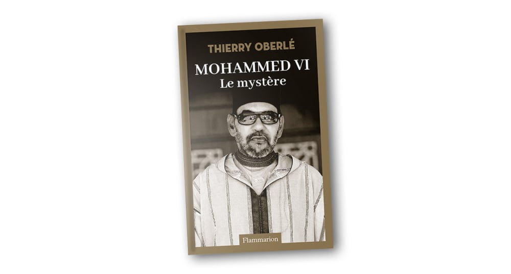"Mohammed VI, le mystère", Thierry Oberlé, Flammarion, 336 pages, 22 euros.