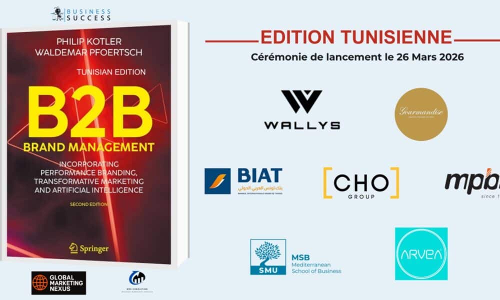 La Tunisie aura son édition du livre de référence « B2B Brand Management »