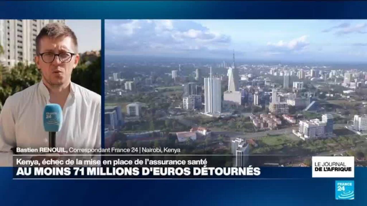 Kenya : au moins 71 millions d’euros détournés depuis la mise en place de l’assurance santé