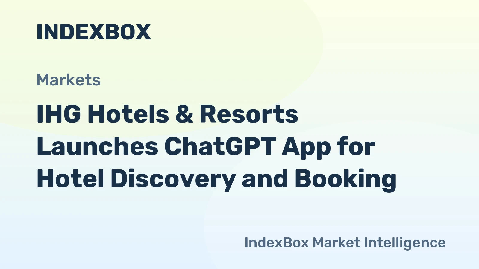 IHG Integrates with ChatGPT for AI-Powered Hotel Search and Booking - News and Statistics