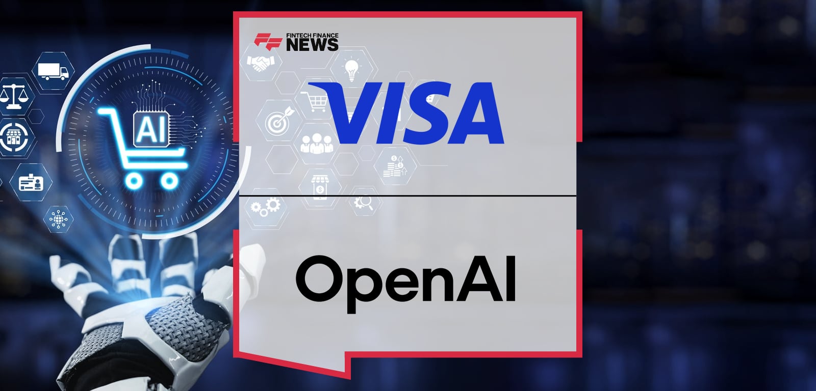 Visa Partners with OpenAI to Power the Next Generation of AI Commerce