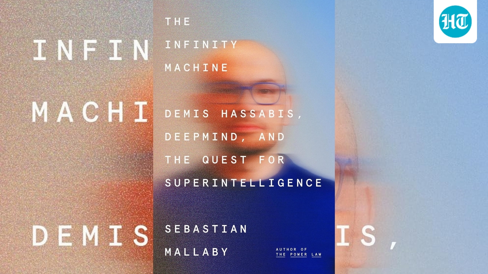 Sir Demis Hassabis: The scientist in the AI engine room
