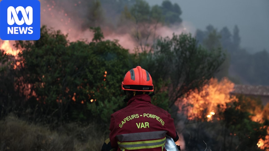 Wildfires force evacuation of 224,000 people in France, as Australia sends help