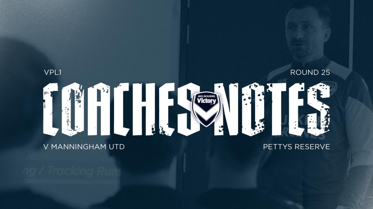 VPL Coaches Notes: Victory give Manningham the blues