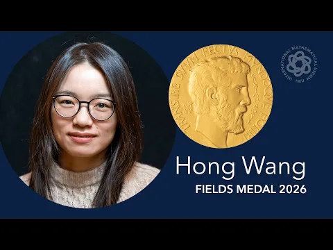 2026 Fields Medal: Hong Wang - YouTube thumbnail