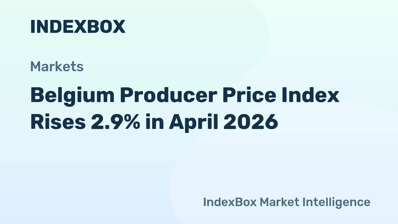 Belgium Producer Price Index April 2026: +2.9% Month-on-Month, +8.7% Year-on-Year - News and Statistics