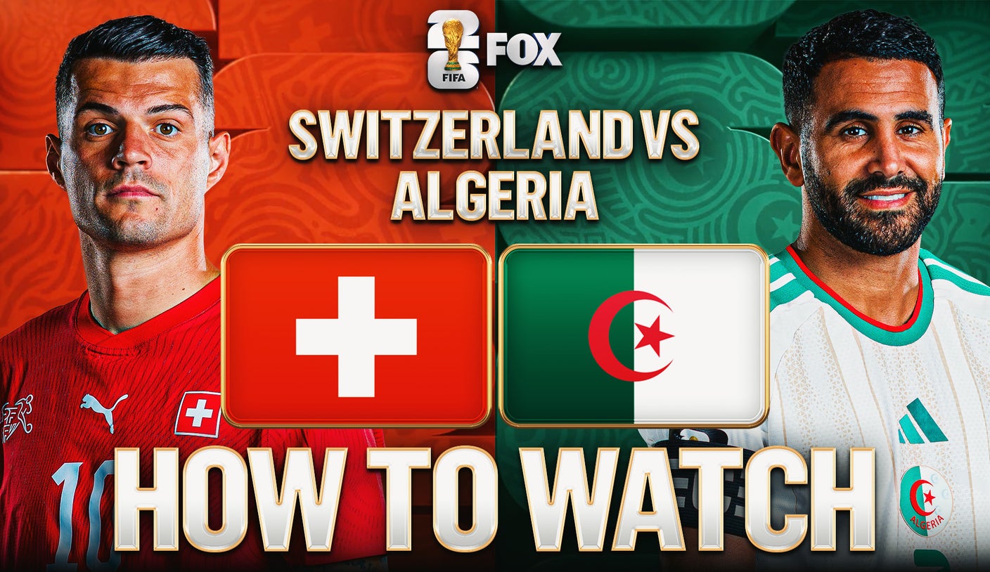 How to Watch Switzerland vs. Algeria: TV Channel, Live Stream, Time