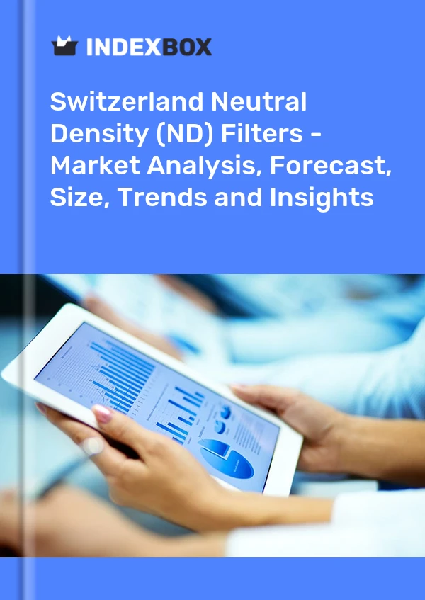 Neutral Density (ND) Filters Market in Switzerland | Report - IndexBox