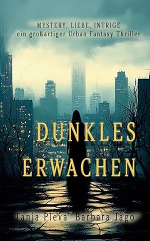 Dunkles Erwachen (Saga des Erwachens 1)