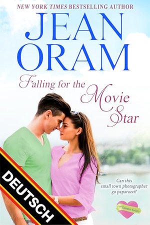 Falling for the Movie Star (DEUTSCH) (The Summer Sisters (DEUTSCH) 1)