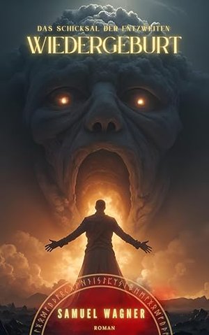 Das Schicksal der Entzweiten - Wiedergeburt