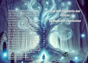 Im Bann der Feenlichter (Das Vermächtnis der Götter 1)
