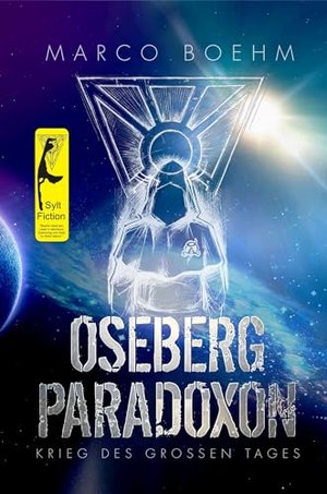 Oseberg Paradoxon: Krieg des Großen Tages