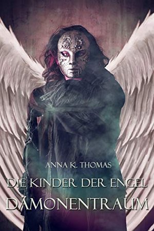 Dämonentraum (Die Kinder der Engel 3)