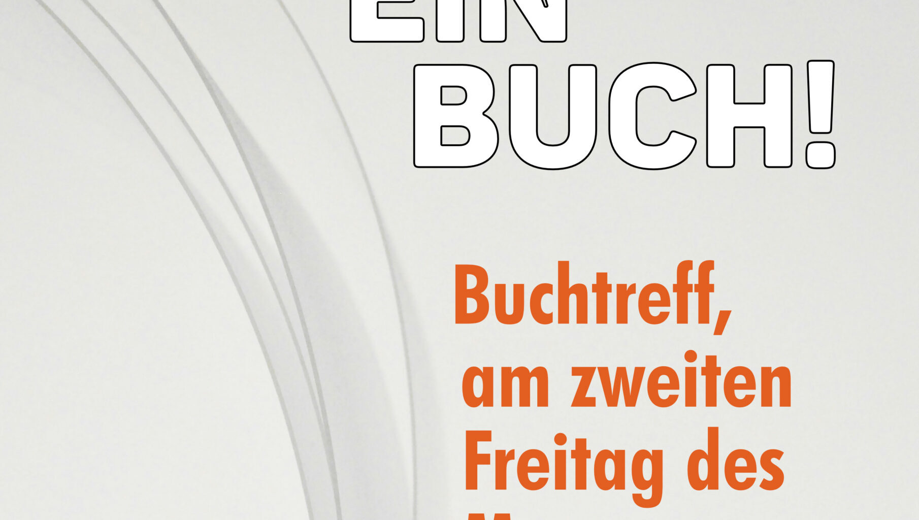 „Auf ein Buch!“ unter dem Motto: Ich lese gerade…