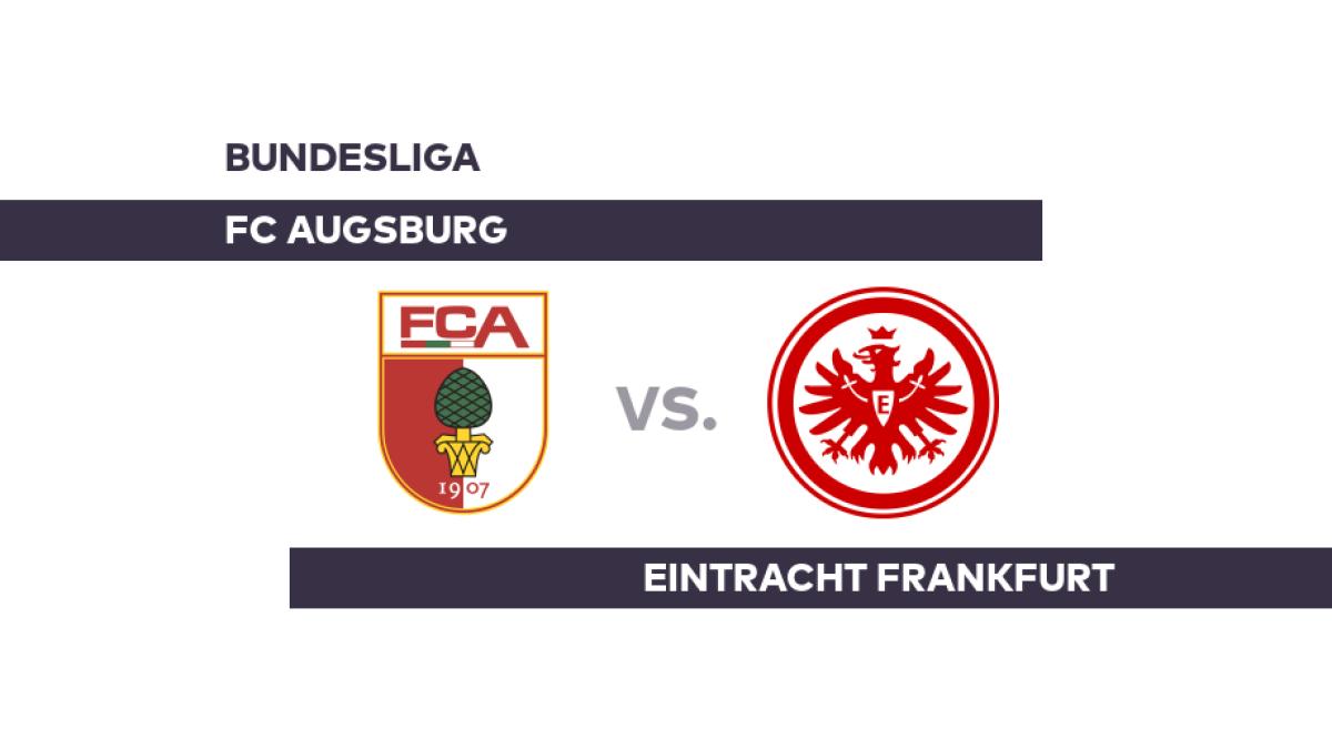 FC Augsburg - Eintracht Frankfurt: Torloses Remis zwischen Augsburg und Frankfurt - Bundesliga