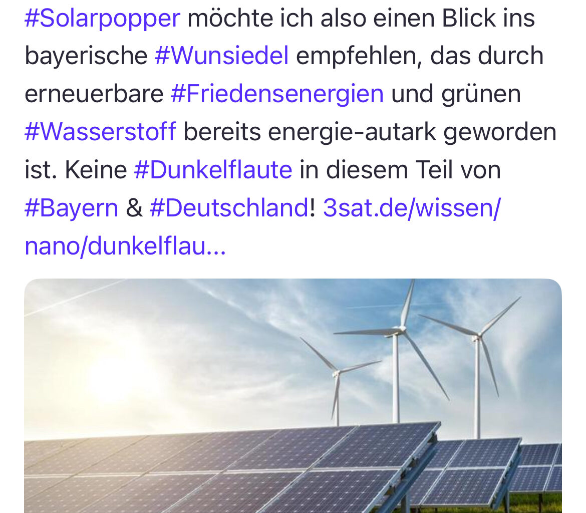 Mastodon-Post zum Energiewende-Erfolg und dem 3sat - Nano - Bericht „Keine Dunkelflaute in Wunsiedel“