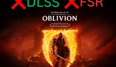The Elder Scrolls IV: Oblivion Remastered – Patch löscht DLSS und Upscaling-Einstellungen