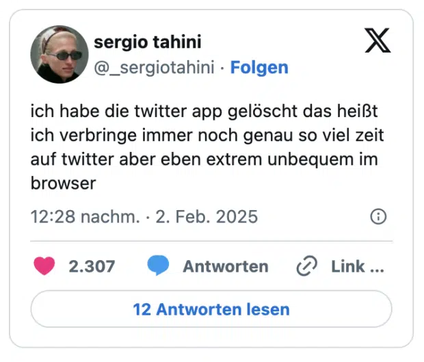 ich habe die twitter app gelöscht das heißt ich verbringe immer noch genau so viel zeit auf twitter aber eben extrem unbequem im browser

