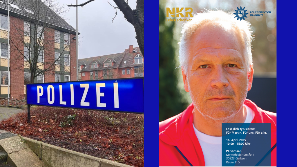 Lebensretter gesucht - Polizei Garbsen ruft zur Typisierungsaktion auf – Für Martin. Für uns. Für alle.