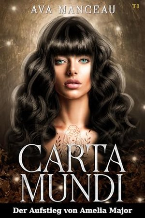 Carta Mundi : Der Aufstieg von Amelia Major