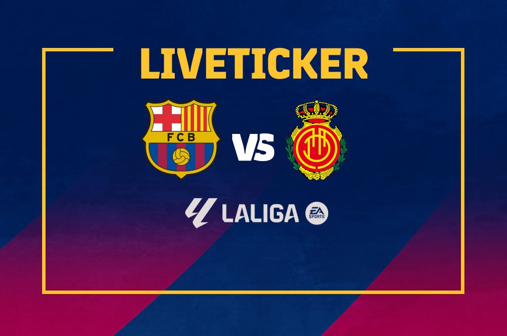 FC Barcelona - RCD Mallorca im Liveticker: Olmo trifft direkt nach Wiederanpfiff