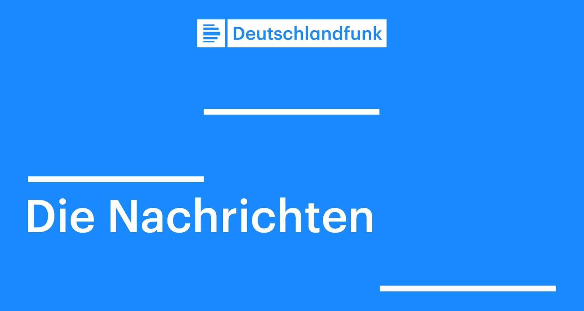 Blaues Symbolbild mit dem Logo des Deutschlandfunks und dem Zusatz "Die Nachrichten"