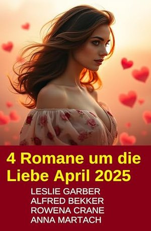 4 Romane um die Liebe April 2025