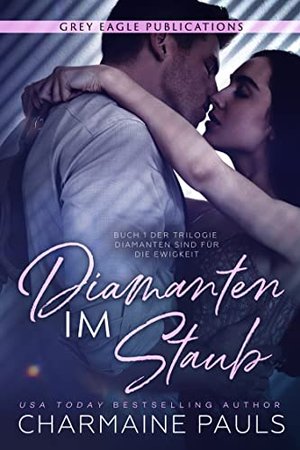 Diamanten im Staub (Diamanten sind für die Ewigkeit 1)