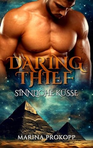 Daring Thief - Sinnliche Küsse