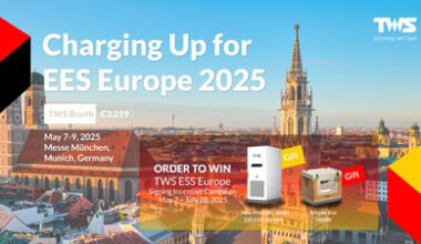 TWS Technology präsentiert sich auf der EES Europe 2025 und startet Signing Incentive Campaign zur Förderung der Energiewende in Europa