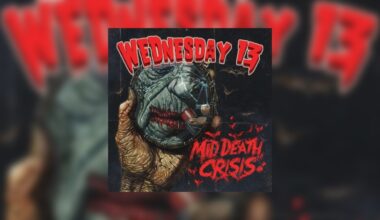 Wednesday 13 - Mid Death Crisis Review • metal.de