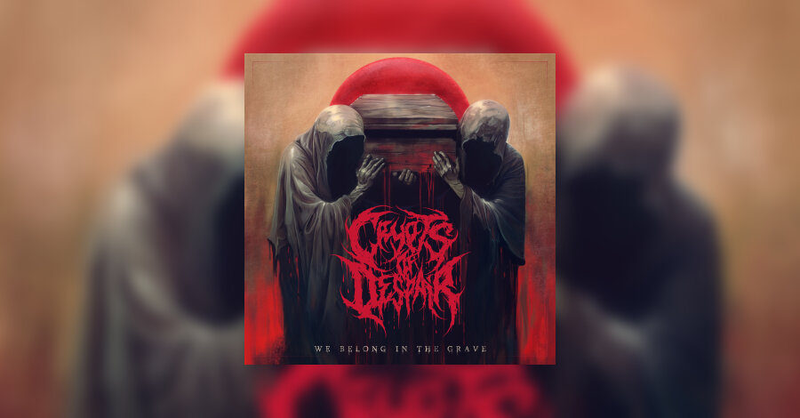 Crypts Of Despair - We Belong In The Grave Review • metal.de