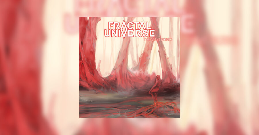 Fractal Universe – The Great Filters Review • metal.de