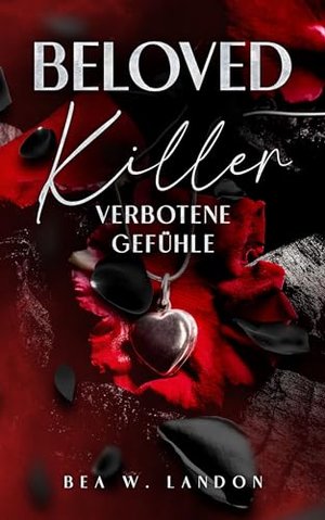 Beloved Killer - Verbotene Gefühle