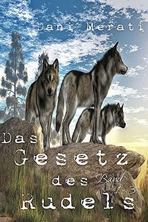 Das Gesetz des Rudels (Sammelband): Gay Fantasy