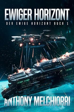Ewiger Horizont (Der ewige Horizont 1)