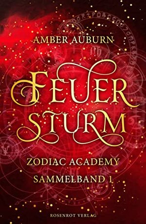 Feuersturm - Zodiac Academy Sammelband 1: Fantasy-Serie (Zodiac Academy Sammelbände)