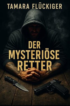 Der mysteriöse Retter