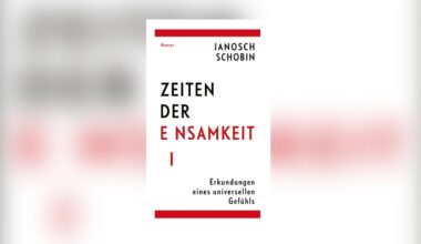 Janosch Schobin – Zeiten der Einsamkeit
