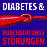 Diabetes und Durchlutungsstörungen.