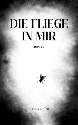 Die Fliege in mir