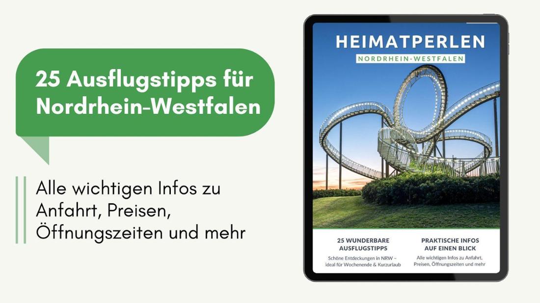 Entdecken Sie NRWs Heimatperlen mit unserem kostenlosen Ausflugsratgeber.
