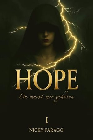 Hope: Du musst mir gehören (Hope - Du musst mir gehören 1)