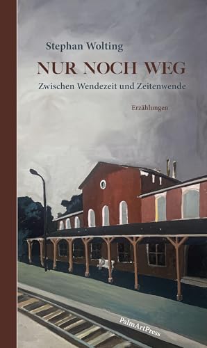 Stephan Woltings Erzählband „Nur noch weg“ mit Fragen zu schwierigen Zeiten