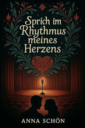 Sprich im Rhythmus meines Herzens