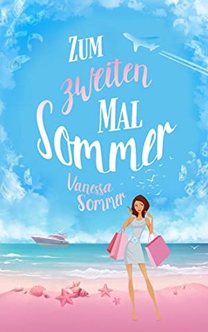 Zum zweiten Mal Sommer