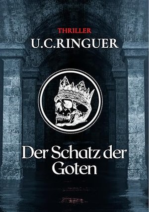 Der Schatz der Goten (Professor Cariello 4)