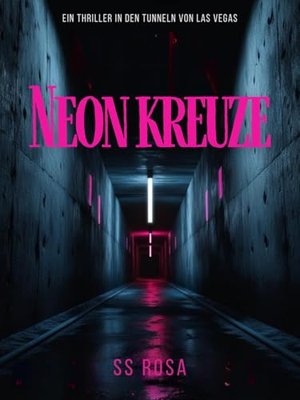 Neonkreuze: Ein Las Vegas Thriller