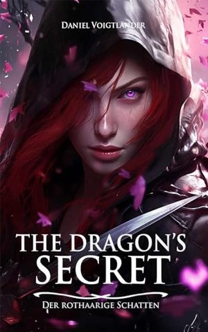 The Dragon's Secret: Der rothaarige Schatten: Das Spin-Off zur Hauptreihe